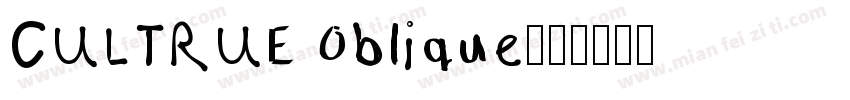 CULTRUE 0blique字体转换